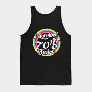 I survived the 70's twice funny retro 80th Birthday Gift for Men Women Tank Top